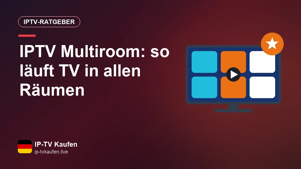 Mehrere Fernseher in verschiedenen Räumen empfangen IPTV