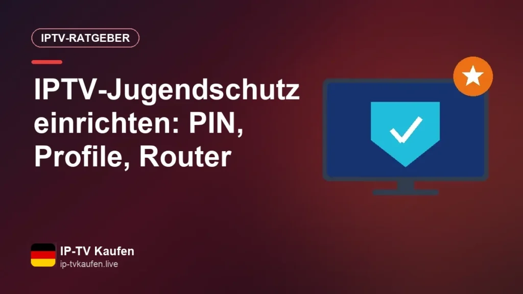 Kindersicherung bei IPTV: großes TV-Angebot, geschützte Kinder IPTV-Jugendschutz einrichten: PIN, Profile, Router